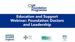 Education and support webinar: foundation doctors and leadership