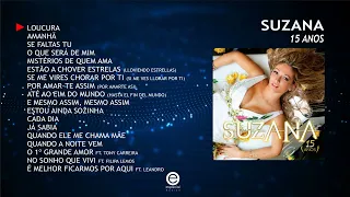 Suzana - 15 Anos (Full album)