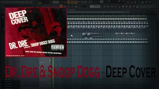 Dr. Dre & Snoop Dogg - Deep Cover (FL Studio Remake)