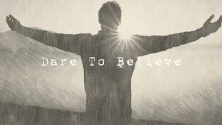 Efralot - Dare To Believe (Lyric Video)