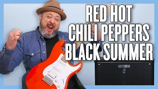 Red Hot Chili Peppers Black Summer Guitar Lesson + Tutorial