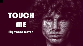 "TOUCH ME" (Lyrics)💗 Cover by Karen [2024] 💗 THE DOORS 💗 1968