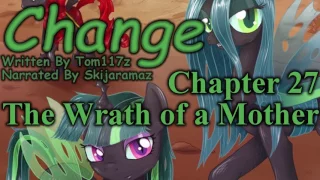 MLP FiM Fanfiction Reading - Change - Chapter 27