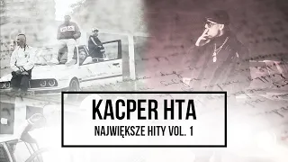 Kacper HTA - Składanka 2022: Najlepsze kawałki