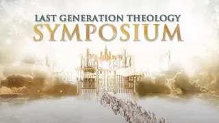 1. The Final Generation: Issues by Pastor Stephen Bohr - Last Generation Theology