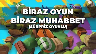 BİRAZ OYUN, BİRAZ SOHBET