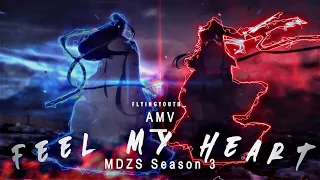 Mo Dao Zu Shi • Season 3 (AMV) - Can you feel my heartᴴᴰ