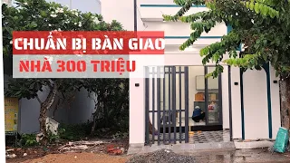 CHUẨN BỊ BÀN GIAO NHÀ 300 || BÁCH NGUYỄN XÂY DỰNG