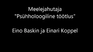 Meelejahutaja - Psühholoogiline töötlus