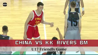 CHINA U17 VS SERBIA KK RIVERS BM｜Full Game Highlights | Jun 2,2024