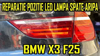 BMW X3 F25 Inlocuire Modul Pozitie LED Spate Stop Aripa Reparatie