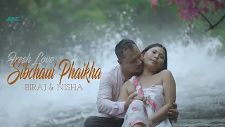 SIBCHAUI PHAIKHA || THE FRESH LOVE ||KOKBOROK ROMANTIC MUSIC VIDEO || BIRAJ || NISHA ll PARMITA