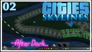 Skylines Afterdark - Let's Play - 02