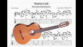 Samba Lelê para violão clássico, por Isaias Sávio.
