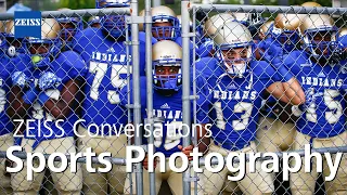 ZEISS Conversations LIVE - Sports Photography with Kevin Liles