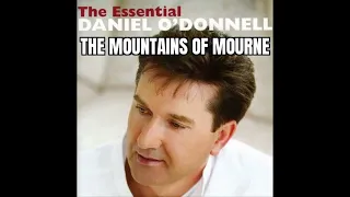 Daniel O'Donnell - The Mountains Of Mourne (The Essential CD 1)