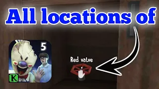 all locations of red valve in ice scream 5