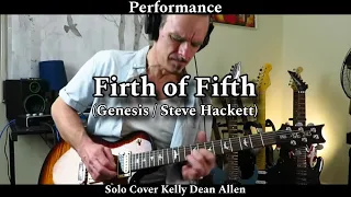 FIRTH OF FIFTH - Genesis / Steve Hackett. Full Solo Cover KDA