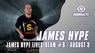James Hype Livestream #6 (August 3, 2021)
