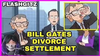 BILL GATES DRINKING OVARIES?!!! - Reacting to Flashgitz | Bill Gates gets divorced