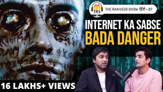 Internet Frauds- Child P*rn, Live Stream Murders, Drugs | Saket Modi | The Ranveer Show हिंदी 87