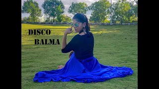 Disco Balma Choreography | Mouni Roy | Asees Kaur & Mellow D | Bollywood Dance Cover | ft. Sanchi