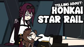 Yelling About: Honkai Star Rail (Parody Animation)