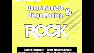 Danny Romero & Diego Medina - Rock (Miki Hernandez Remix)