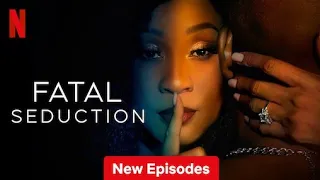 Fatal Seduction episode 1 Site officiel de Netflix