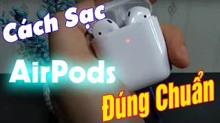 Cách Sạc AirPods Đơn Giản Ai Cũng Làm Được.