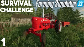 STARTING WITH $0 CAN WE BECOME A MILLIONAIRE?? | Survival Challenge | Farming Simulator 22 - Ep1