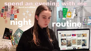 spend an evening with me as a burnt out uni student