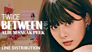 TWICE - Between 1&2 (Album Sneak Peek) | LINE DISTRIBUTION