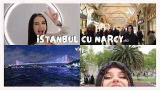 3 zile la Istanbul cu Narcy