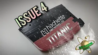 BUILD THE LEGENDARY RMS TITANIC By Hachette ISSUE 4