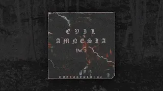 SHADXWEVIL - EVIL AMNESIA Vol. 2 X MC AMNESIA (FULL TAPE)