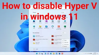 How to disable Hyper V in windows 11