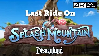 Splash Mountain LAST RIDE! Disneyland 2023 Exclusive 4K Virtual Ride It's Gone Forever!