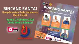 BINCANG SANTAI EPS. 11 || PENYELAMATAN PADA KEBAKARAN MOBIL LISTRIK