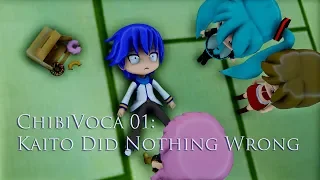 ChibiVoca 01: Kaito Did Nothing Wrong