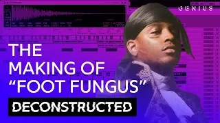 The Making Of Ski Mask The Slump God's "Foot Fungus" With Kenny Beats | Deconstructed