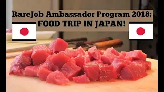 RareJob Ambassador Program 2018: Food Trip in Japan