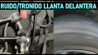 Auto con ruido en una llanta delantera (truena la llanta delantera)