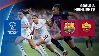 HIGHLIGHTS | Barcelona vs. Roma (UEFA Women's Champions League 2022-23)