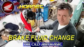 Honda Hornet 600: FRONT BRAKE FLUID CHANGE. Motorcycle Maintenance made EASY   by The old Mechanic