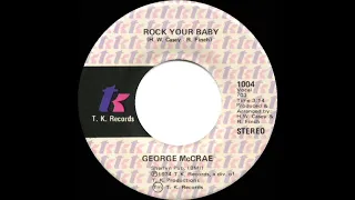 1974 HITS ARCHIVE: Rock Your Baby - George McCrae (a #1 record--stereo 45 single version)