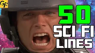 Top 50 One-Liners in SCI FI Movie History