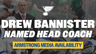 Doug Armstrong on keeping Drew Bannister as Blues Head Coach