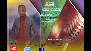 ANI HIN BADU New Gospel Song Afaan oromoo Singer Sanyii Dhaabi ft, Girmaa Kusa