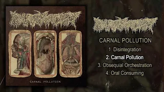 Pharmacist -  Carnal Pollution FULL EP (2021 - Deathgrind / Goregrind)